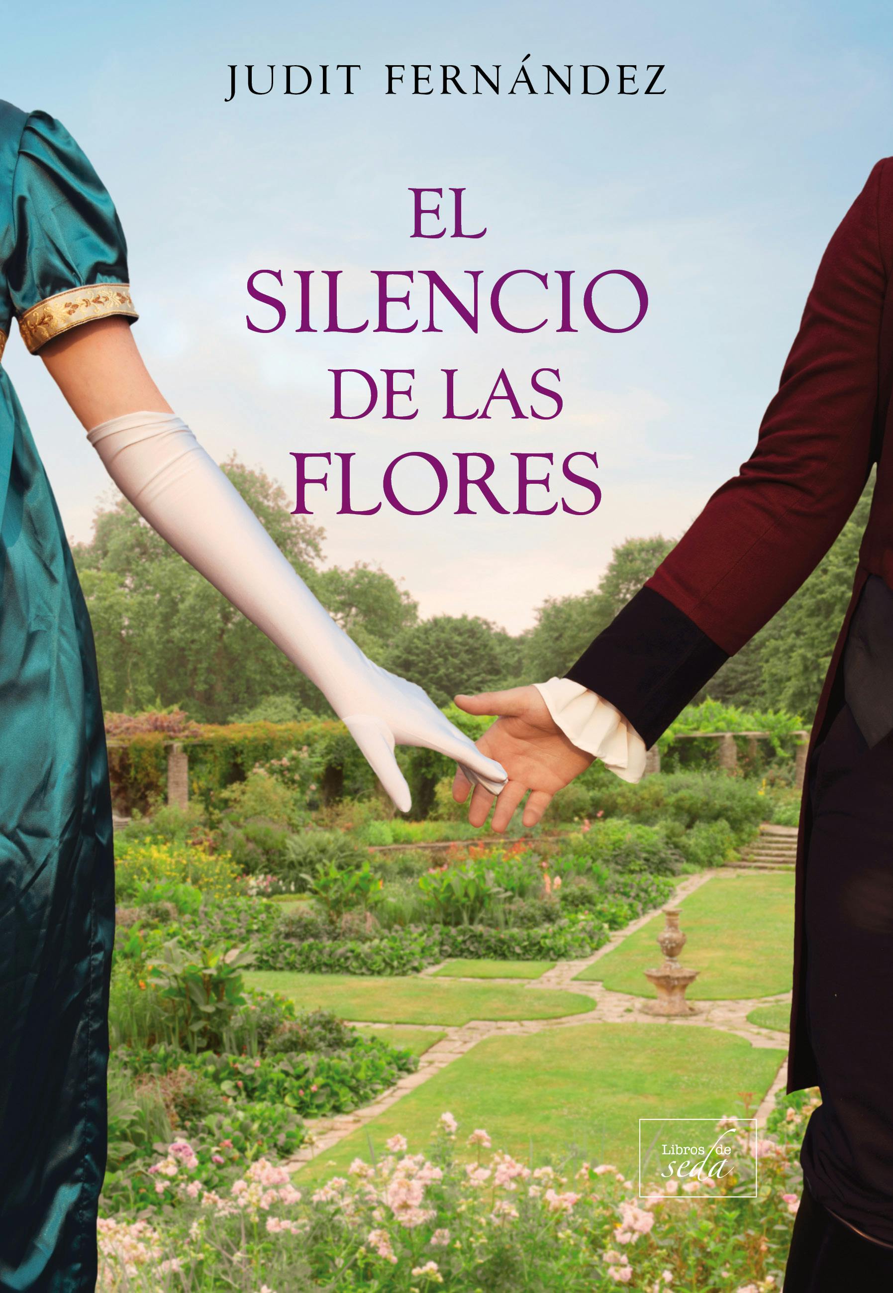 El Silencio De Las Flores, E-book, Judit Fernández
